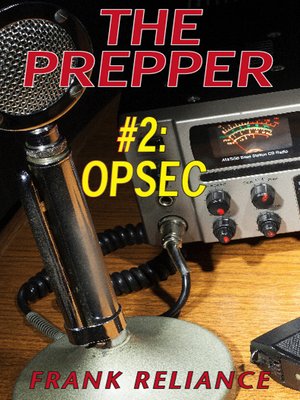 cover image of #2 Opsec: The Prepper, Book 2
